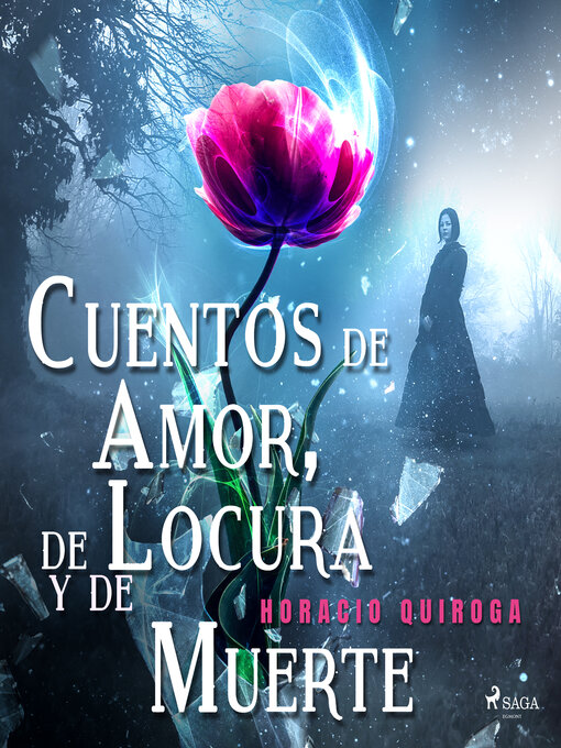 Cover image for Cuentos de Amor, de Locura y de Muerte